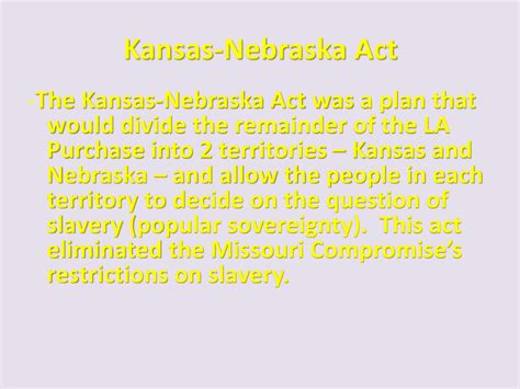 Die Kansas-Nebraska Act: Ein Kompromiss, der die Nation spaltete und den Bürgerkrieg näher brachte